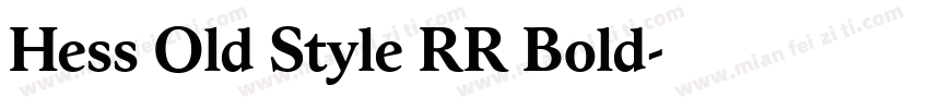 Hess Old Style RR Bold字体转换